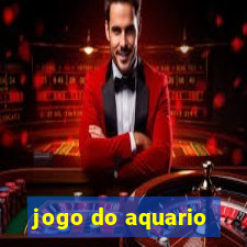 jogo do aquario